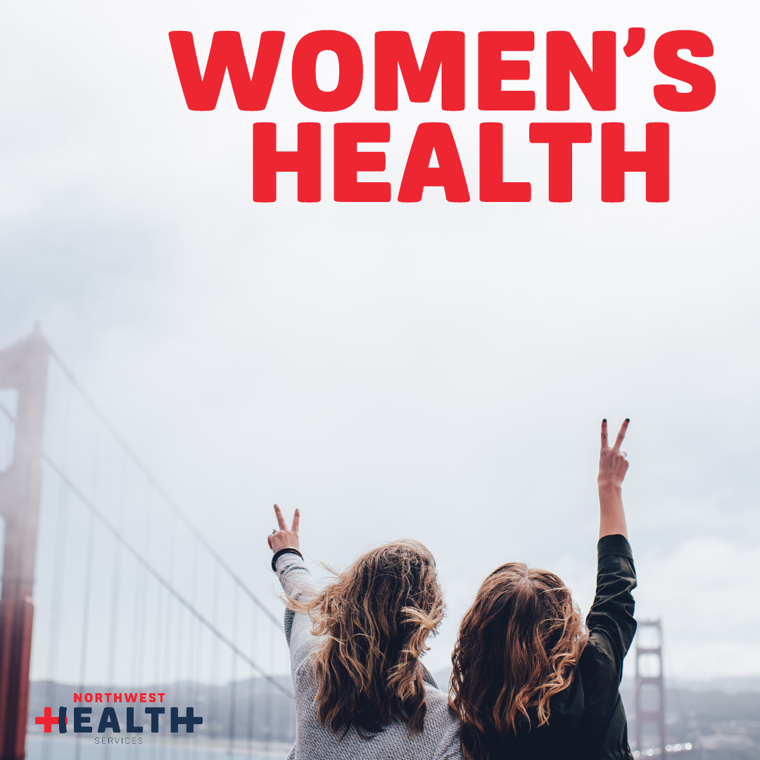 National Health Center Week Women's Health Awareness Northwest