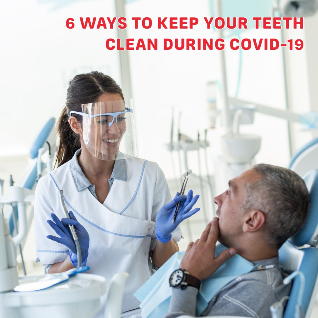 6 Ways to Take Care of Your Teeth During COVID19 Northwest Health Services